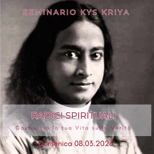 SEMINARIO KYS KRIYA: Radici Spirituali