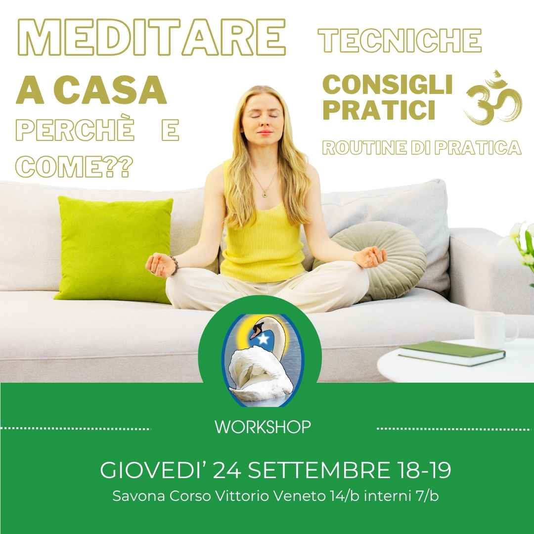 WORKSHOP: Meditare a CASA perchè e COME?