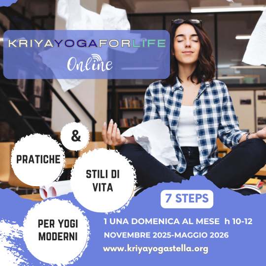 KRIYA YOGA FOR LIFE: MINICORSO IN 7 STEP DA NOVEMBRE 2025 A MAGGIO 2026